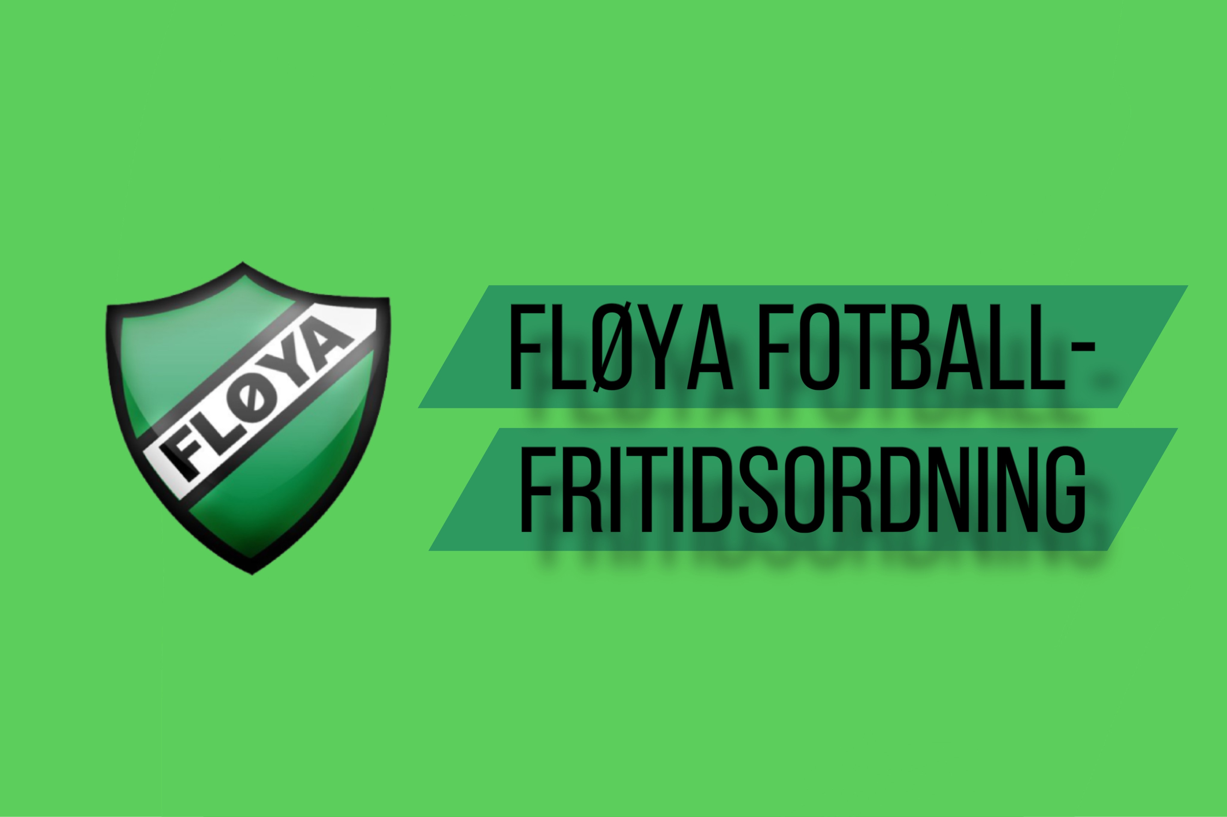 Fløya Fotball fritidsordning